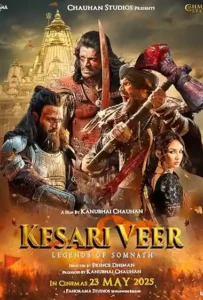 Kesari Veer (2025) Bollywod Movie Poster